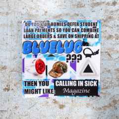 *CALLING IN SICK* blue lug meme sticker 