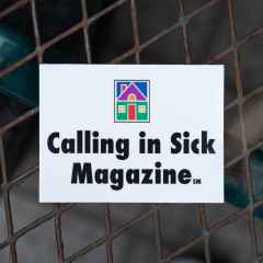 *CALLING IN SICK* countrywide sticker