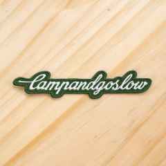 *CAMP AND GO SLOW* embroidered patch (green)