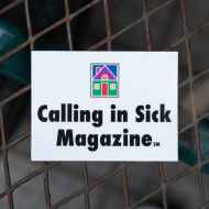 *CALLING IN SICK* countrywide sticker