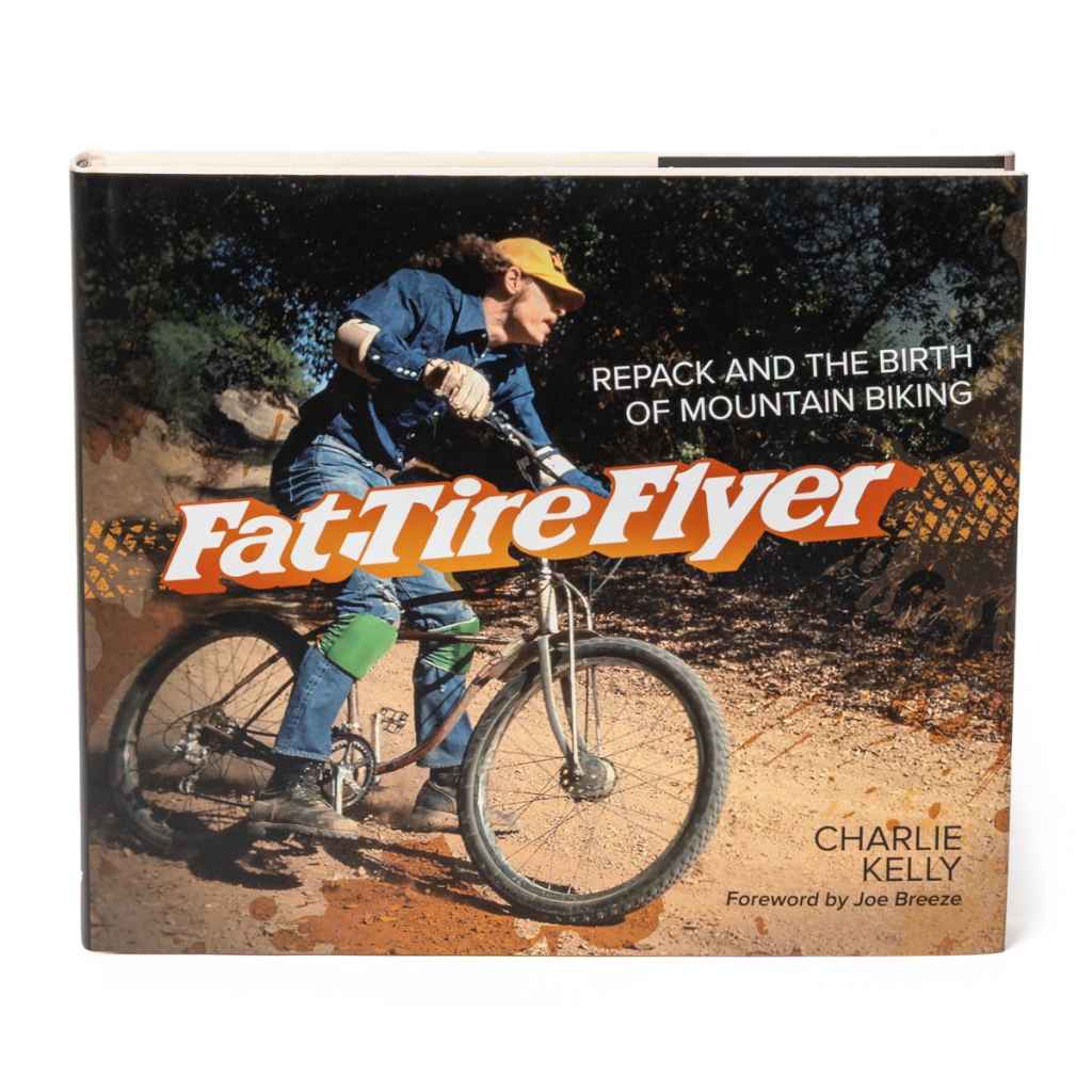 【VeloPress】Fat Tire Flyer : book MARIN MUSEUM* fat tire flyer book (signed) - BLUE LUG GLOBAL
